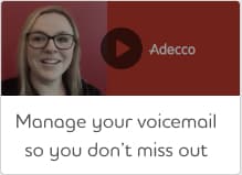 Manage your voicemail so you don't miss out